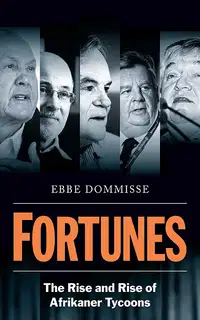 Фортуна. Восхождение и взлет африканских магнатов
